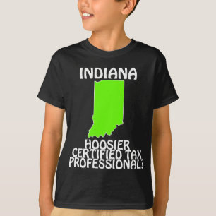 Camiseta ¿Profesional de impuestos certificado Hoosier de I