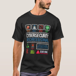 Camiseta Profesional De La Ciberseguridad No Hacker