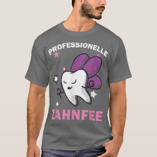 Camiseta Profesional Dental Aid Tooth Fairy Dental Practica