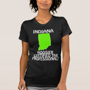 Camiseta ¿Profesional fiscal certificado Hoosier de Indiana