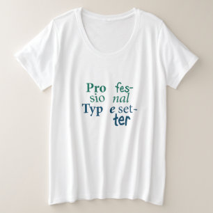 Camiseta profesional tipográfica más tamaño