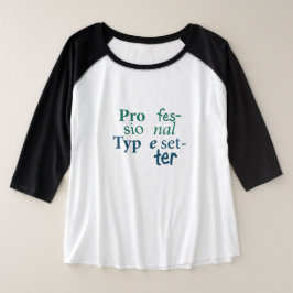 Camiseta profesional tipográfica más tamaño