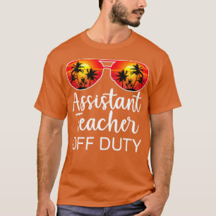 Camiseta Profesor asistente fuera de servicio gracioso