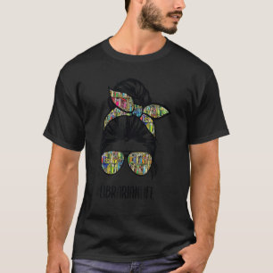 Camiseta Profesor bibliotecario Messy Bun Life Book Library