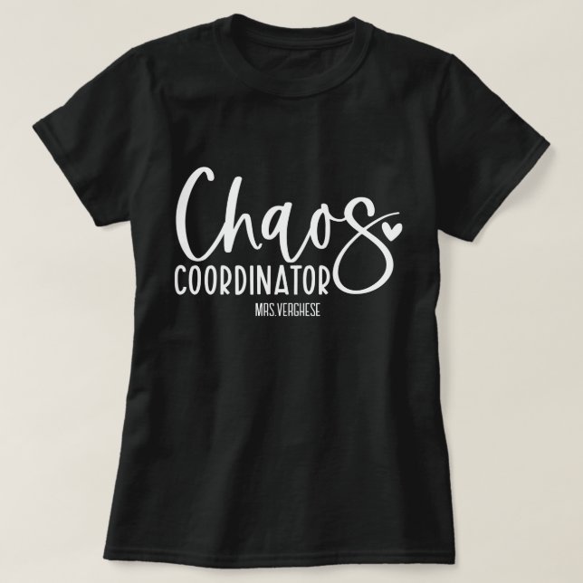 Camiseta Profesor coordinador del caos (Diseño del anverso)