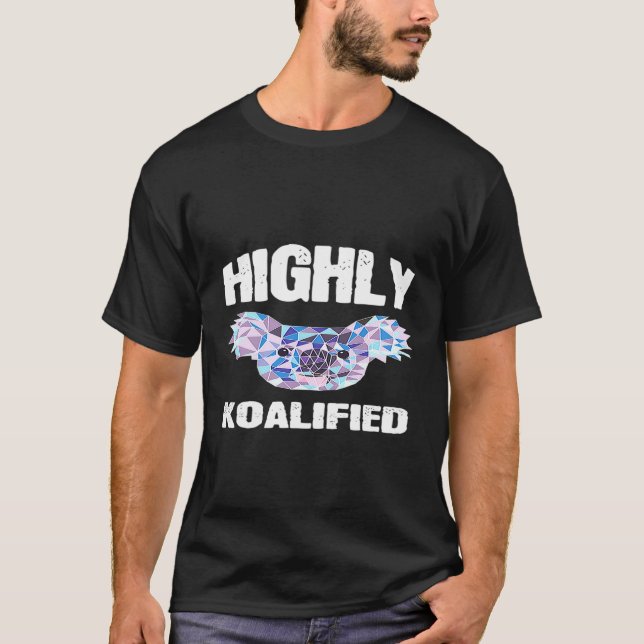 Camiseta Profesor cualificado de Koalified Cute Koala (Anverso)