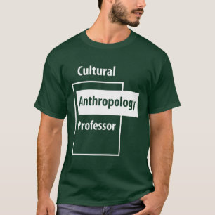 Camiseta Profesor de Antropología Cultural - Trabajo educat
