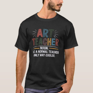 Camiseta Profesor de Arte Sustantivo Como Un Profesor Norma