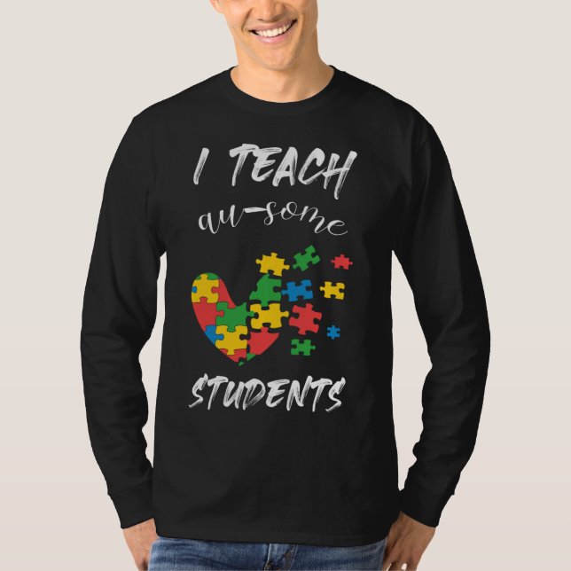 Camiseta Profesor De Autismo Enseño A Algunos Estudiantes O (Anverso)