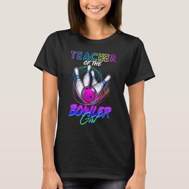 Camiseta Profesor De Boliche De La Familia Del Chica Bowler (Anverso)