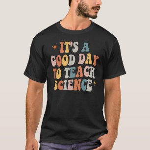 Camiseta Profesor De Ciencia Es Un Buen Día Para Enseñar Ci