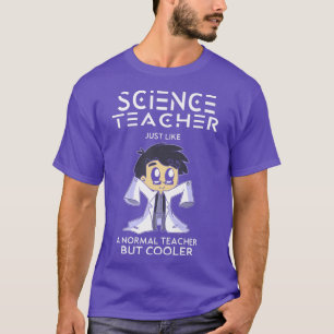 Camiseta Profesor de ciencias al igual que profesor normal 