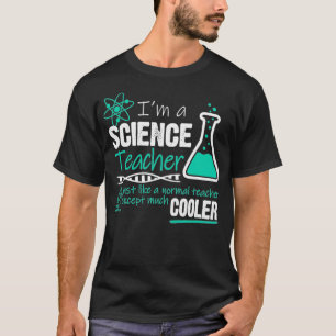 Camiseta Profesor de ciencias como profesor normal es mucho