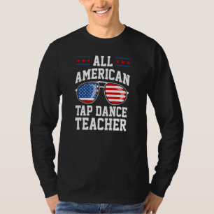 Camiseta Profesor de claqué totalmente americano 4 de julio