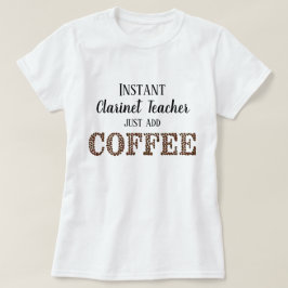 Camiseta Profesor de Clarinet instantáneo simplemente agreg