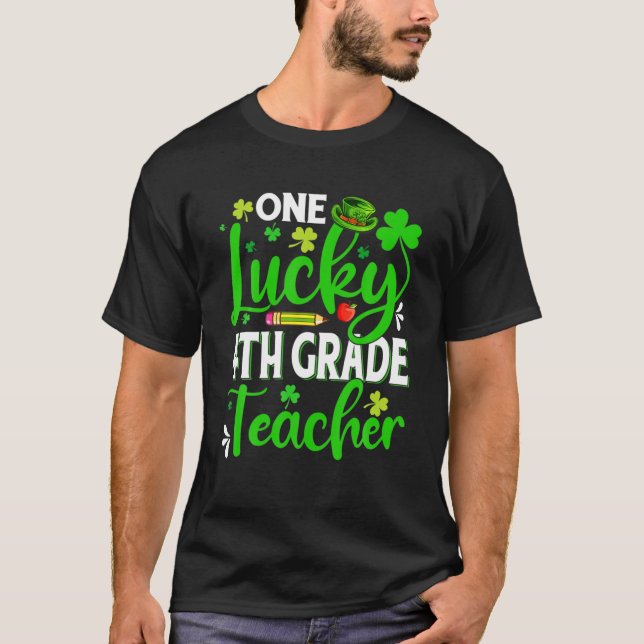 Camiseta Profesor de cuarto grado de Saint Patrick's Day On (Anverso)