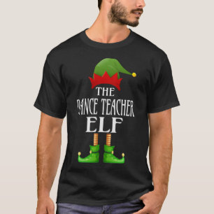 Camiseta Profesor de danza Elf Xmas Familia graciosa de Chr
