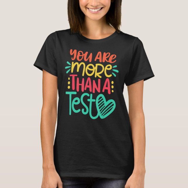 Camiseta Profesor De Día De Prueba Es Más Que Una Puntuació (Anverso)