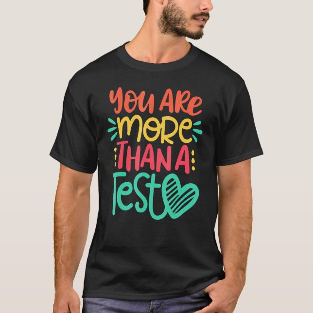 Camiseta Profesor De Día De Prueba Es Más Que Una Puntuació (Anverso)