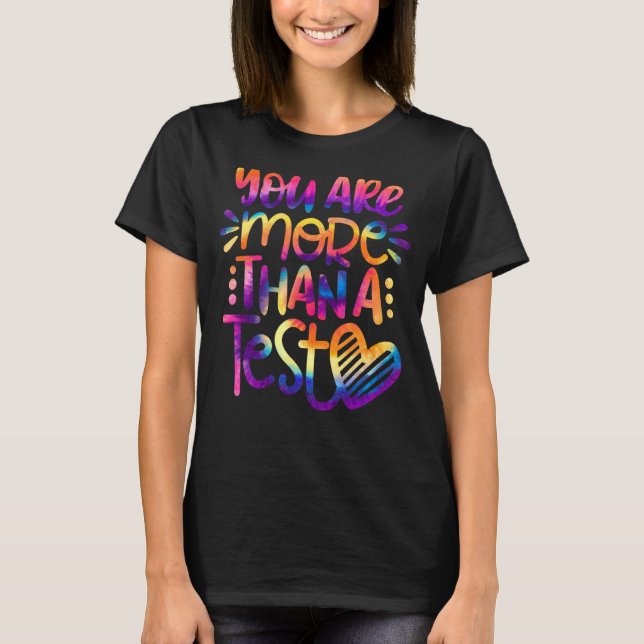 Camiseta Profesor De Día De Prueba Usted Es Más Que Un Ti D (Anverso)