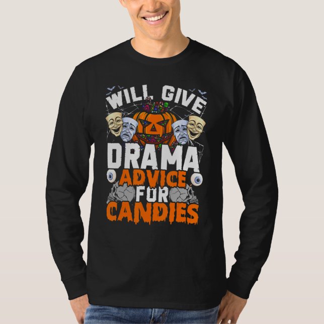 Camiseta Profesor De Drama Dará Consejos Dramáticos Para Lo (Anverso)