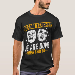 Camiseta Profesor de Drama Diseño de actuación de teatro di