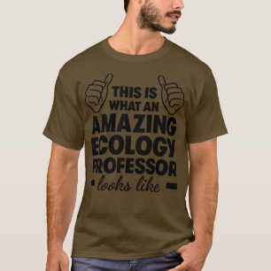 Camiseta Profesor de Ecología Increíble