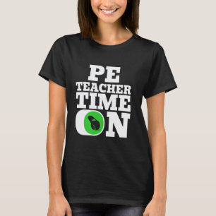 Camiseta Profesor de EF Tiempo de Educación Física Activado