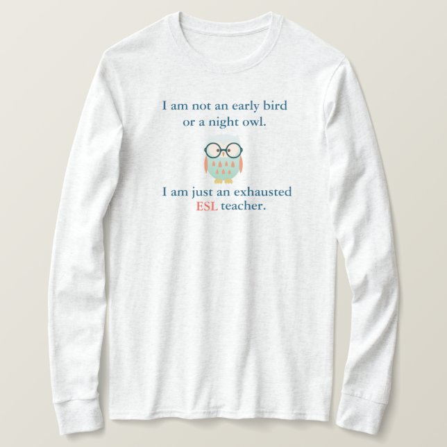 CAMISETA PROFESOR DE ESL (MANGUITO LARGO). (Anverso del diseño)