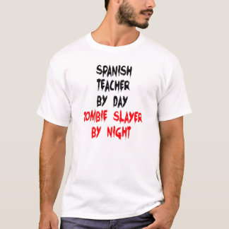 Camiseta Profesor de español Zombie Slayer