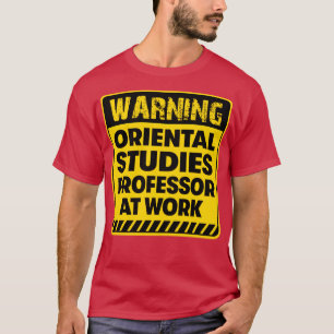 Camiseta Profesor de Estudios Orientales en el trabajo