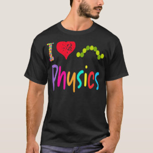 Camiseta Profesor de Física Me encanta la Física Oruga Hamb