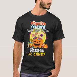 Camiseta Profesor de Física Nunca se queda sin Besos ni Car