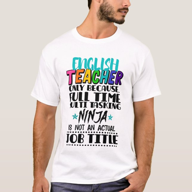 Camiseta Profesor de inglés sólo porque multitarea a tiempo (Anverso)