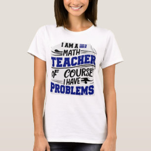 Camiseta Profesor de matemáticas Jest 