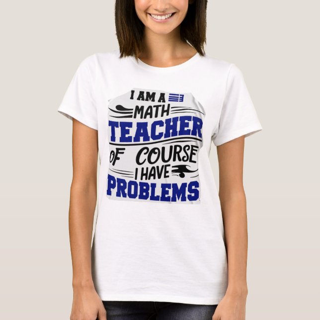 Camiseta Profesor de matemáticas Jest  (Anverso)