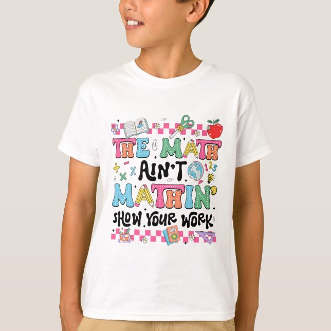 Camiseta Profesor de Matemáticas Las Matemáticas No Son Mat (Anverso)