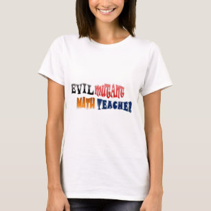 Camiseta Profesor de matemáticas malvado del mutante