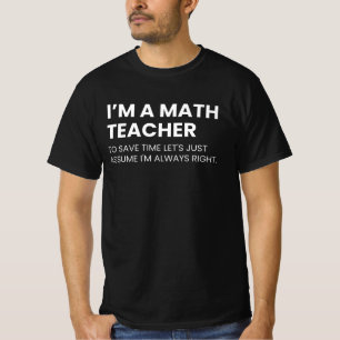 Camiseta Profesor de matemáticas, profesor gracioso dice