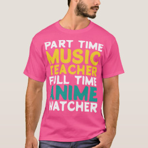 Camiseta Profesor de música a tiempo parcial a tiempo compl