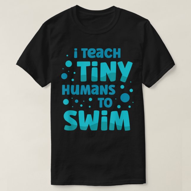 Camiseta Profesor De Natación Enseño A Los Pequeños Humanos (Diseño del anverso)