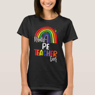 Camiseta Profesor De Pe Más Orgulloso Que Prometo Enseñar A