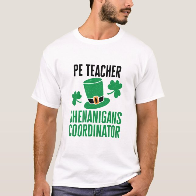 Camiseta Profesor de PE Shenanigans Coordinador de St Patri (Anverso)