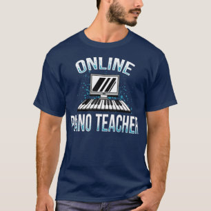 Camiseta Profesor de piano en línea de aprendizaje virtual