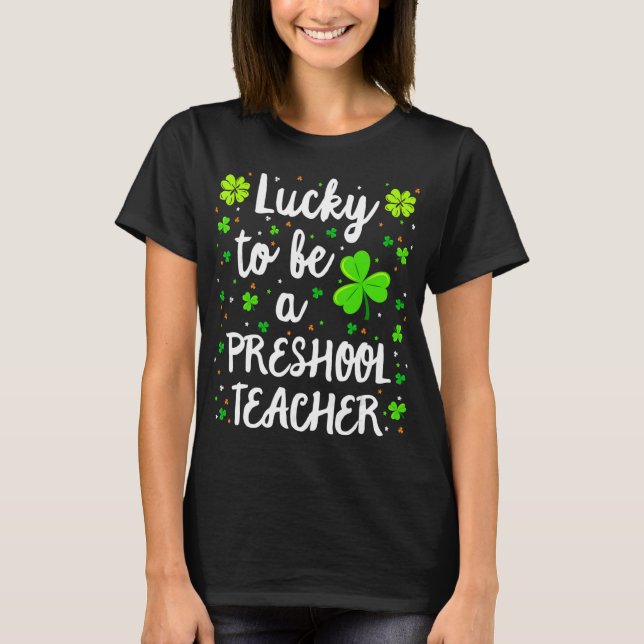 Camiseta Profesor de preescolar Shirt St Patricks Day Profe (Anverso)