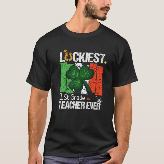 Camiseta Profesor De Primer Grado Más Afortunado Que Nunca  (Anverso)