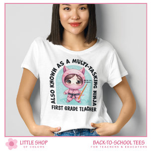 Camiseta Profesor de Primer Grado Ninja de Tareas Múltiples