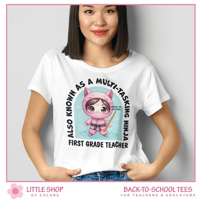 Camiseta Profesor de Primer Grado Ninja de Tareas Múltiples (Subido por el creador)