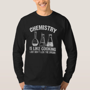 Camiseta Profesor de Química es como cocinar solo que no la