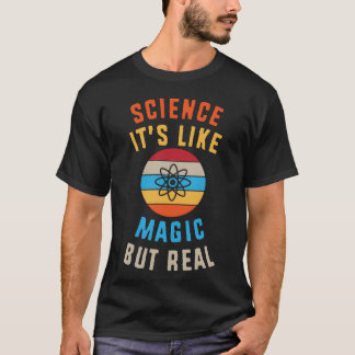 Camiseta Profesor de Química La Ciencia Es Como Magia Pero